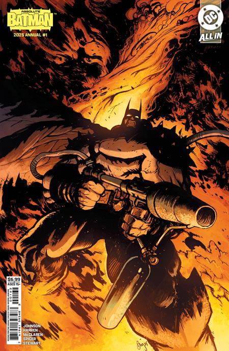 ABSOLUTE BATMAN 2025 ANNUAL #1 (ONE SHOT) Second Printing Cvr B Daniel Warren Johnson Flamethrower Variant