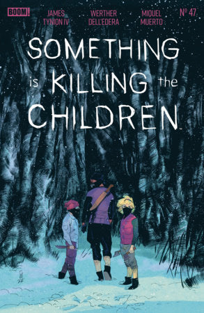 Something is Killing the Children #47 Dell'Edera A Cover