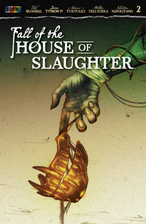Fall of the House of Slaughter #2 A Sam Wolfe Connelly