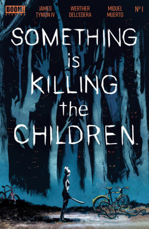 Something is Killing the Children #1  10th Printing Werther Dell'Edera Foil Stamp