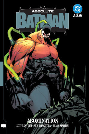 ABSOLUTE BATMAN TP VOLUME 2 ABOMINATION